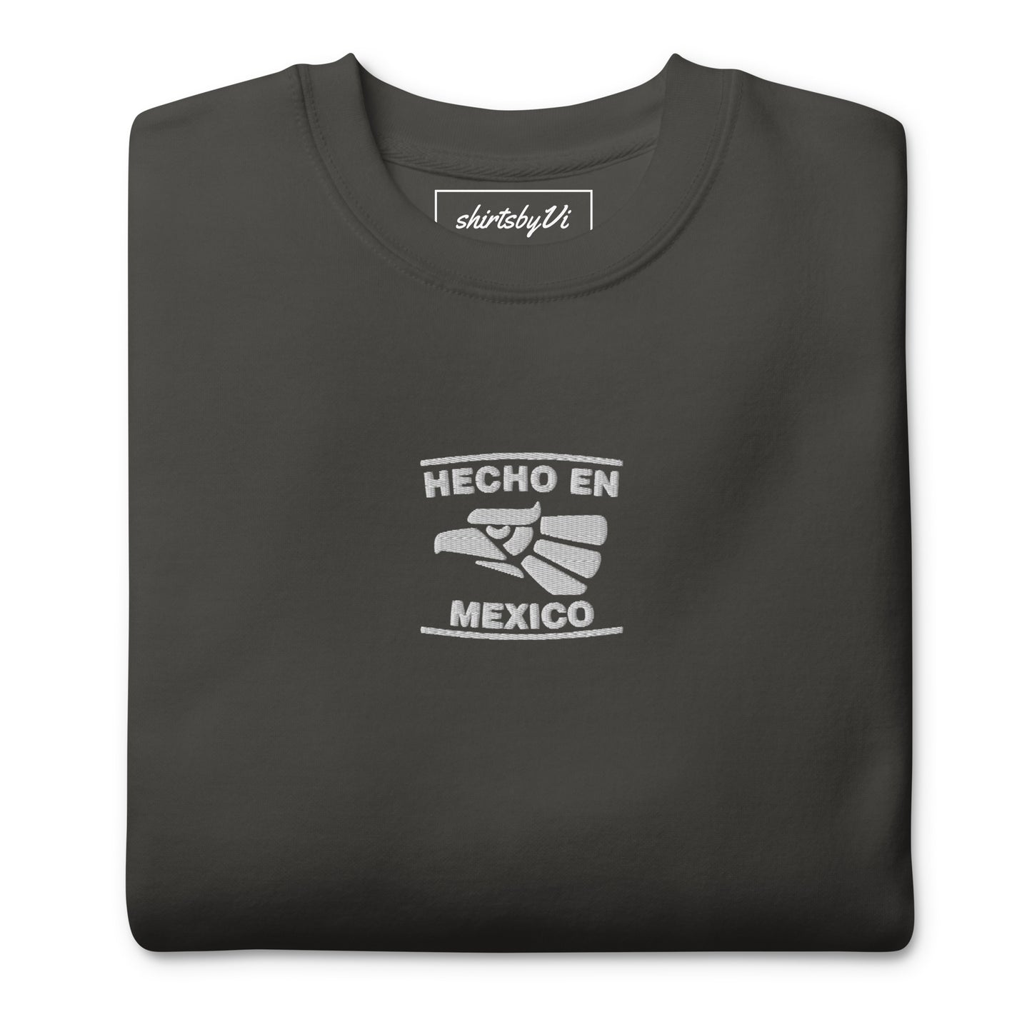 hecho en mexico sweatshirt